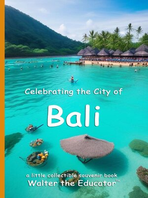 cover image of Celebrating the City of Bali